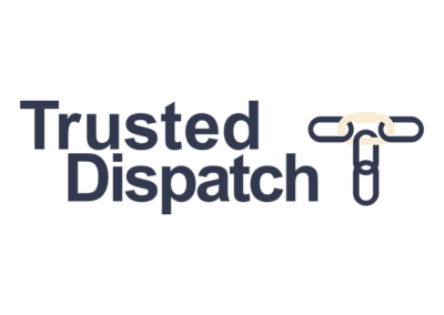 Trusted Dispatch